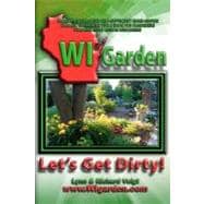 WI Garden - Let's Get Dirty!
