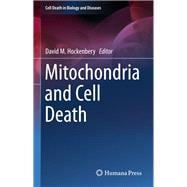Mitochondria and Cell Death