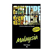 Culture Shock! Malaysia