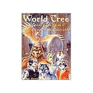 World Tree : A Role Playing Game of Species and Civilization