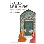 Traces de lumière,9782226076106