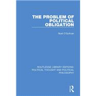 The Problem of Political Obligation