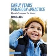 Early Years Pedagogy in Practice