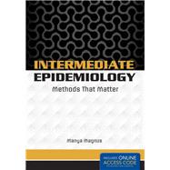 Intermediate Epidemiology Methods That Matter