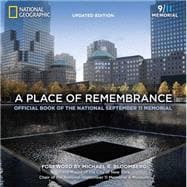 A Place of Remembrance, Updated Edition Official Book of the National September 11 Memorial