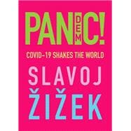 Pandemic! COVID-19 Shakes the World