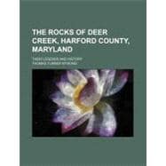 The Rocks of Deer Creek, Harford County, Maryland