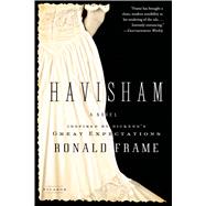 Havisham A Novel Inspired by Dickens’s Great Expectations