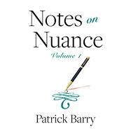 Notes on Nuance