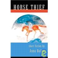 Horse Thief and Other Stories