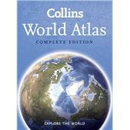 Collins World Atlas: Complete Edition
