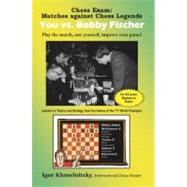 Chess Exam: You VS. Bobby Fischer