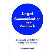 Legal Communication and Research,9781611636109