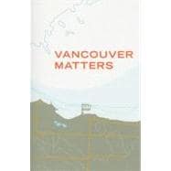 Vancouver Matters