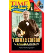 Thomas Edison: A Brilliant Inventor
