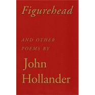 Figurehead: And Other Poems