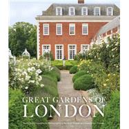 Great Gardens of London