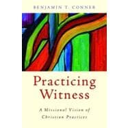 Practicing Witness