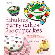 Fabulous party cakes and cupcakes