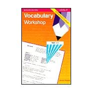 Vocabulary Workshop : Level F, Enhanced Edition, Gr. 11