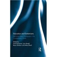 Education and Extremisms: Rethinking liberal pedagogies in the contemporary world