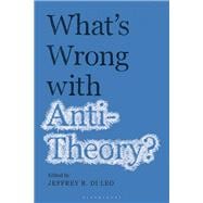 What’s Wrong With Antitheory?