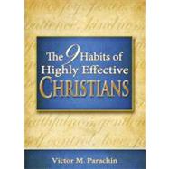 Nine Habits of Highly Effective Christians