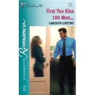 First You Kiss 100 Men...