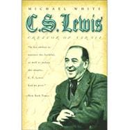C. S. Lewis : Creator of Narnia