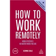 How to Work Remotely