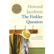 The Finkler Question A Novel