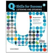 Q: Skills for Success 2 Listening & Speaking Student Book with Student Access Code Card