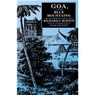 Goa, and the Blue Mountains; Or, Six Months of Sick Leave