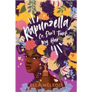 Rapunzella, Or, Don't Touch My Hair