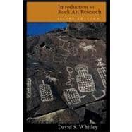 Introduction to Rock Art Research, Second Edition