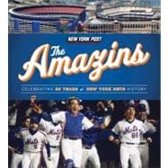 The Amazins Celebrating 50 Years of New York Mets History