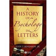 A History of Psychology in Letters, 2nd Edition