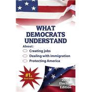 What Democrats Understand