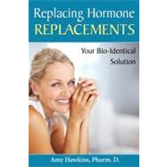 Replacing Hormone Replacements
