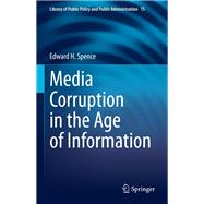 Media Corruption in the Age of Information