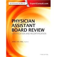 Physician Assistant Board Review: Certification and Recertification
