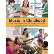 Low Cost Looseleaf Upgrade MindTap Music, 1 term (6 months) Instant Access Card for Campbell/Scott-Kassner's Music in Childhood Enhanced: From Preschool through the Elementary Grades, 4th