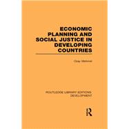 Economic Planning and Social Justice in Developing Countries