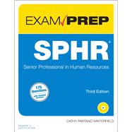 SPHR Exam Prep Senior Professional in Human Resources