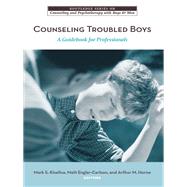 Counseling Troubled Boys