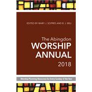 The Abingdon Worship Annual 2018