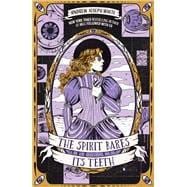 The Spirit Bares Its Teeth