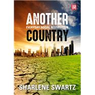 Another Country Everyday Social Restitution