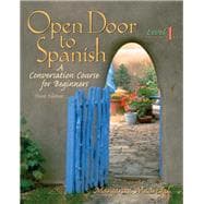 Open Door to Spanish A Conversation Course for Beginners, Level 1