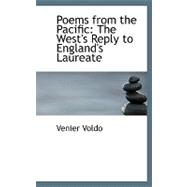 Poems from the Pacific : The West's Reply to England's Laureate